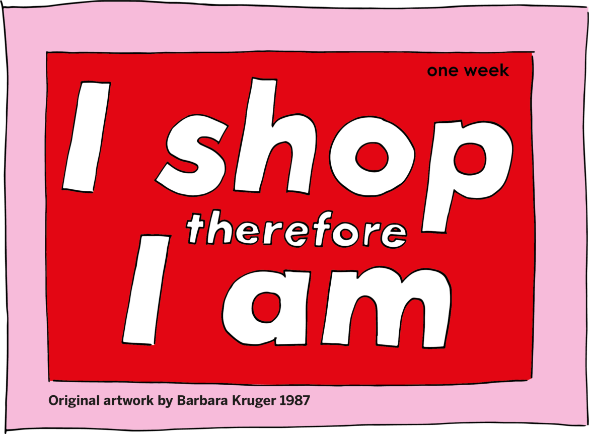 ONE WEEK_I shop therefore I am Belohnungssystem – Hier kommt das ganz große Glück!